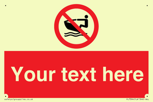 Custom No personal water craft